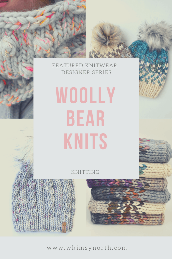 Featured Knitwear Designer Series - Woolly Bear Knits