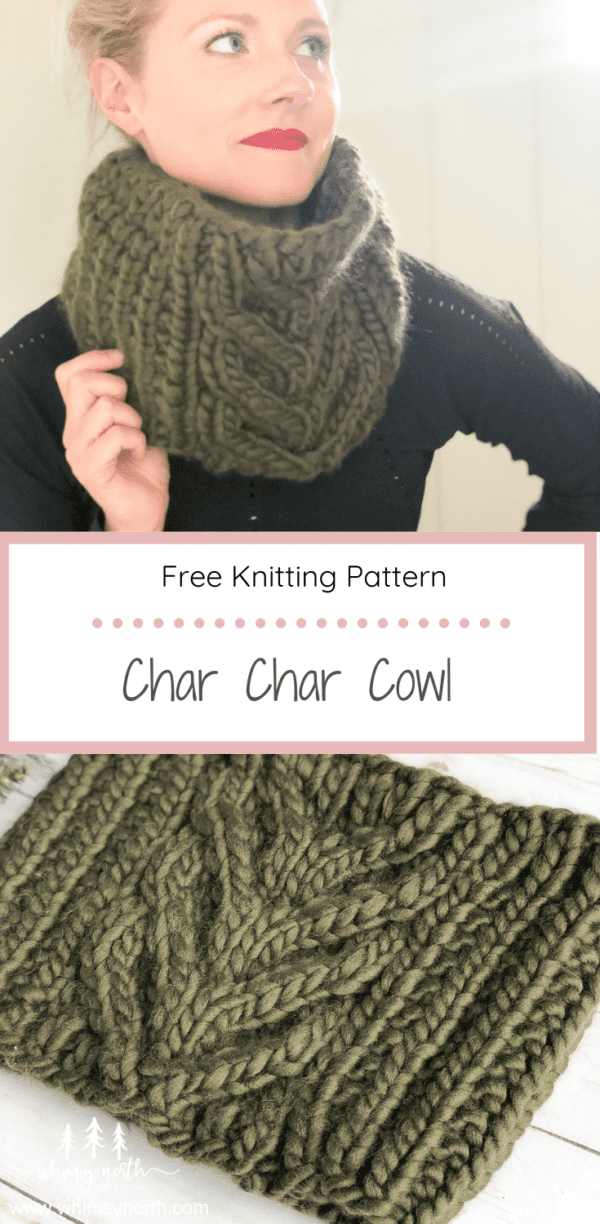 Char Char Cowl - FREE cable cowl knitting pattern - Whimsy North